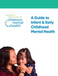 A Guide to Infant & Early Childhood Mental Health - Bundle inc: e-book and print